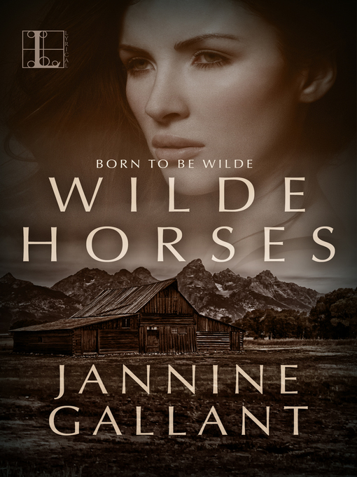 Title details for Wilde Horses by Jannine Gallant - Available